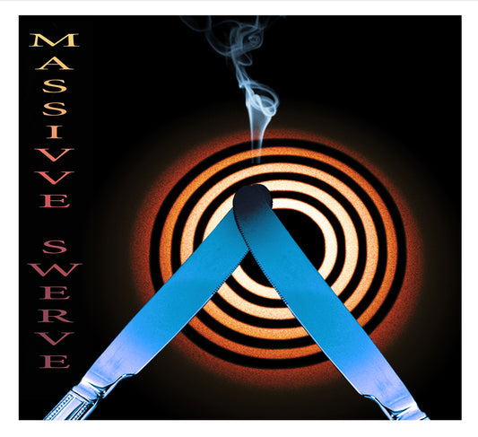 MASSIVE SWERVE - "KNIVES"
